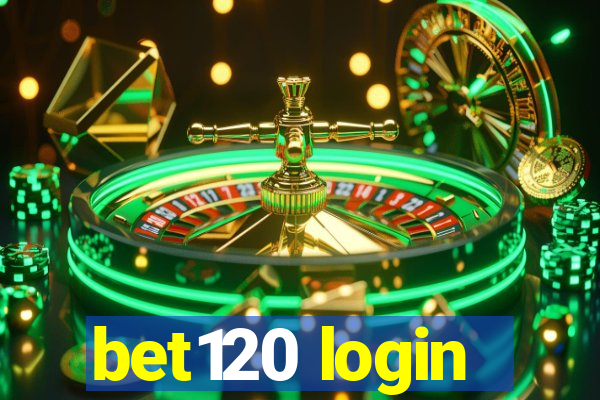 bet120 login